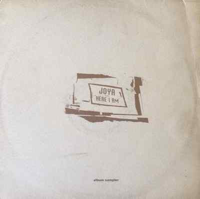 JOYA  - Here I Am: Album Sampler EP  (12'') (Promo) (VG/G+)