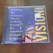 Current Vision by Various Artists (CD, 1995) Bush, Faith No More Collective Soul