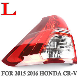 LEFT Drive Side Rear Brake Lamp Tail Light Assembly for Honda CR-V CRV 2015-2016