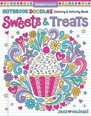 Notebook Doodles Sweets & Treats: Coloring- paperback, Jess Volinski, 1497202493