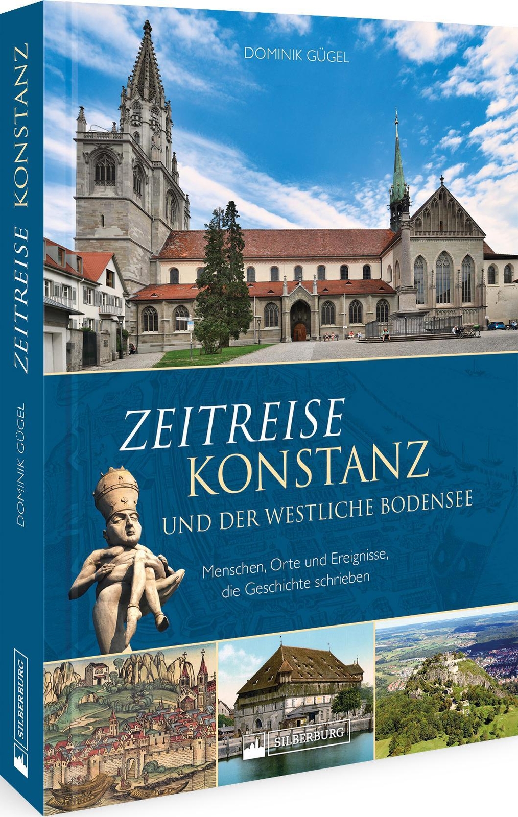 Thumbnail - Zeitreise Konstanz Und Der Westliche Bodensee Dominik Gügel Buch 128