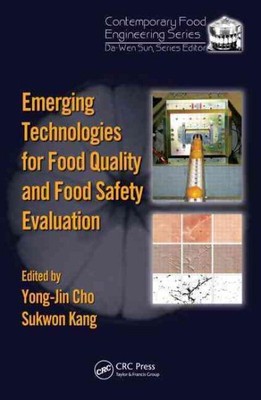 Emerging Technologies for Food Quality and Food Safety Evaluation, Hardcover ...