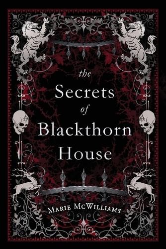 Marie McWilliams The Secrets of Blackthorn House (Tascabile)