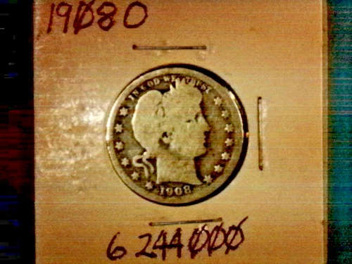 1908 O... Barber Quarter Dollar...Well worn at Melt value...806