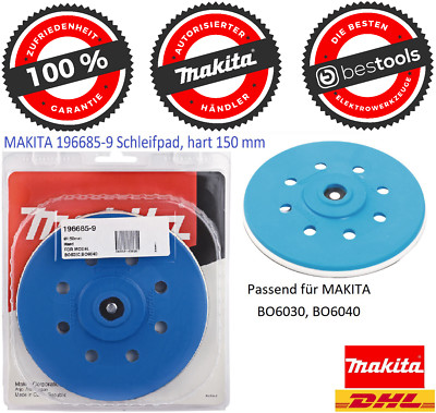 MAKITA 196685-9 Schleifpad, hart 150 mm für MAKITA BO6030 BO6040