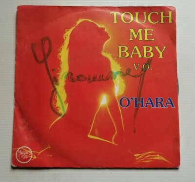 O'HARA (Leslie): Touch me Baby 7'' 45T MARTIN'S MUSIC MAR 135013 electro sexy