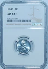 1943 NGC MS67+ Lincoln Wheat Steel Cent