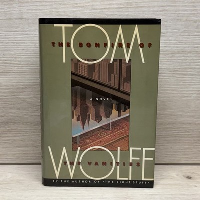 Bonfire of the Vanities Tom Wolfe 1987 Third Printing Farrar Straus Giroux