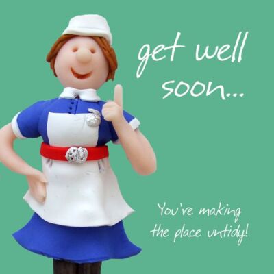 Karte Get Well Soon - Krankenschwester Humor lustig ein oder zwei Klumpen Qualität