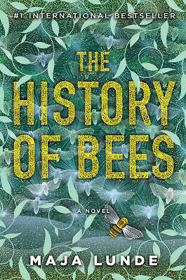 The History of Bees by Lunde, Maja