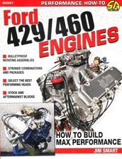 New Ford 429460 Hipo Max Hp Performance Stroker Engine Rebuild Manual Sa507 New Ford 429460 Hipo Max Hp Performance Stroker Engine Rebuild Manual Sa507