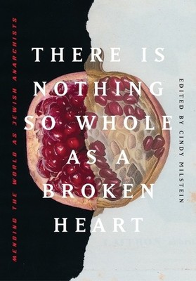 There Is Nothing So Whole As A Broken Heart: Mending...