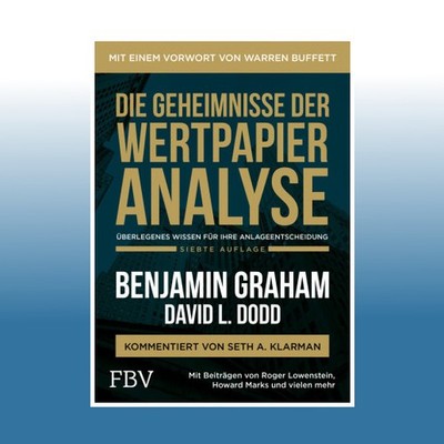 Die Geheimnisse der Wertpapieranalyse | Benjamin Graham