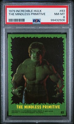 1979 Incredible Hulk -The Mindless Primitive- Card #83 PSA NM-MT 8