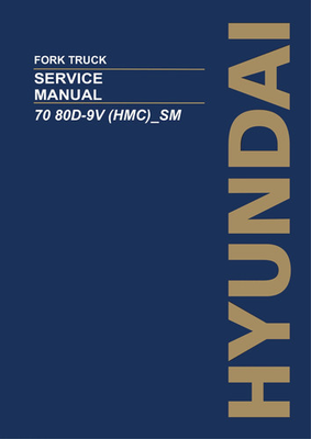 #ad #ad Hyundai 70D 9V 80D 9V HMC SM Forklift Service Paper Manual $129.00