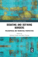 Debating And Defining Borders Philosophical And Theoretical Perspectives Buch