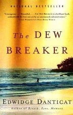 The Dew Breaker - Paperback By Danticat, Edwidge - VERY GOOD