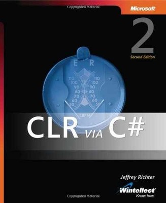 CLR via C#, Second Edition - Paperback, by Richter Jeffrey - Good