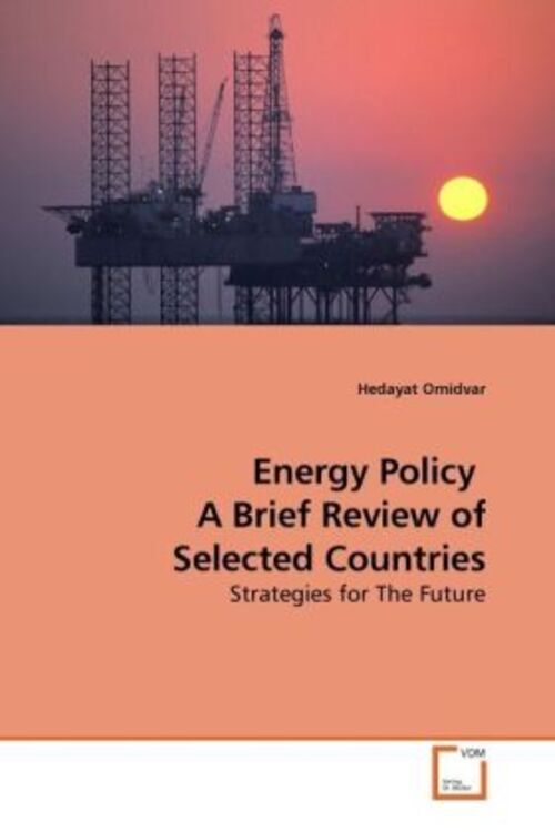 Thumbnail - Hedayat Omidvar | Energy Policy A Brief Review Of Selected Countries |