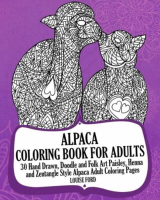 Alpaca Coloring Book For Adults: 30 Hand Drawn, Doodle And Folk Art Paisley...
