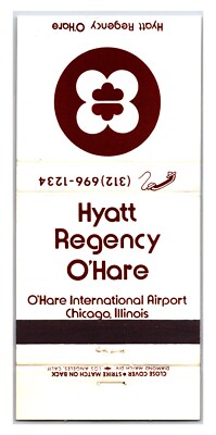Vintage Matchbook - Hyatt Regency Hotel (O'Hare International Airport) Chicago