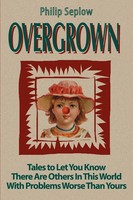 Philip Seplow | Overgrown | Taschenbuch | Englisch (2000) | iUniverse