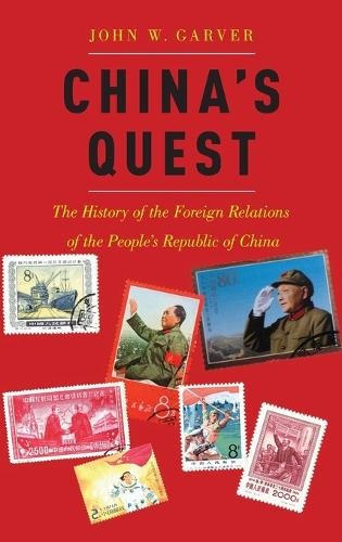 China's Quest by John W. Garver - 9780190261054