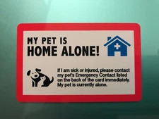 MY DOG IS HOME ALONE - EMERGENCY DOG CAT PET ID WALLET CARD FOR SERVICE DOG ESA