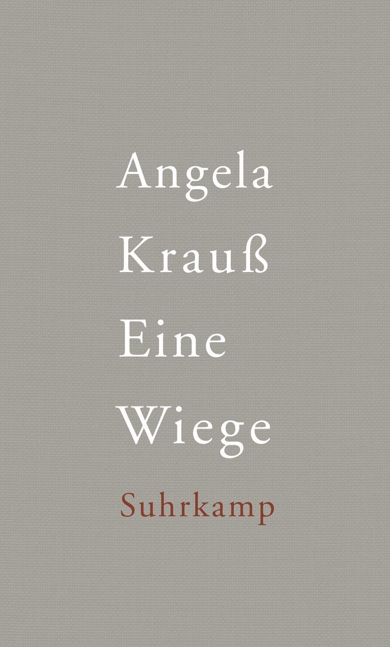 Thumbnail - Angela Krauß / Eine Wiege9783518424681