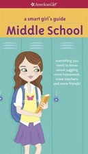 A Smart Girl's Guide: Middle School: Everythi- paperback, 1609584066, Montalbano