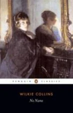 No Name by Wilkie Collins (1995, Uk-B Format Paperback)