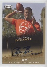 2015 Sage Hit Auto Gold /250 Brandon Bridge #A7 Auto 0af