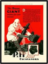 1929 P & H Harnischfeger New Metal Sign:  The Diesel Giant Works for Low Wages