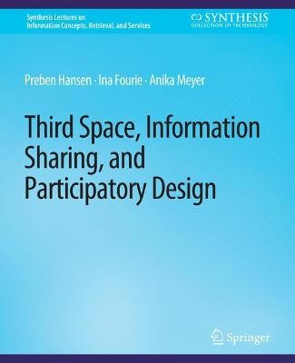 Dritter Raum, Informationsaustausch und partizipatives Design - 9783031011993