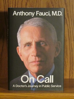 Anthony Fauci, On Call, *Signed*  F/F  Covid  HIV/AIDS  NIH NIAID  Georgetown