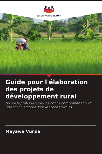 Mayawa Vunda | Guide Pour L'éLaboration Des Projets De DéVeloppement Rural-image