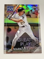 2019 Topps Chrome Update Baseball 150 Years of MLB - Mark McGwire - Athletics