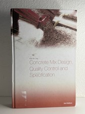 Concrete Mix Design Quality Control And Specification Ken Day