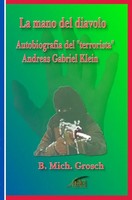 La Mano Del Diavolo Autobiografia Del Terrorista Andreas Gabriel Klein. De Buch