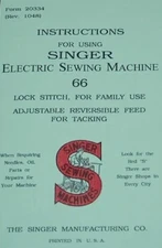 Large Deluxe-Edition Instructions Manual for Singer 66 Sewing Machine Guide