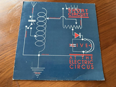 Short Circuit - Live At The Electric Circus Virgin Records Vinyl