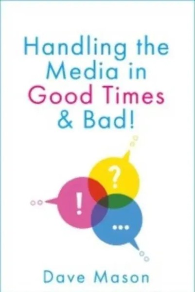 Handling The Media | In Good Times And Bad | Dave Mason | Englisch | Taschenbuch-image