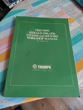 Triumph Herald 1200 1250 Vitesse Spitfire Mk1-3 1961-70 Factory Workshop Manual