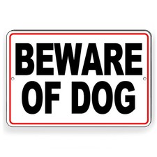Beware Of Dog Metal Sign Or Decal 6 SIZES warning beware security SBD056