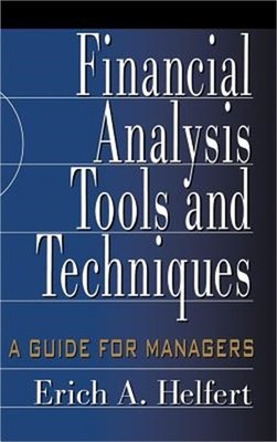 Financial Analysis Tools and Techniques: A Guide for Managers (Hardback or Cased