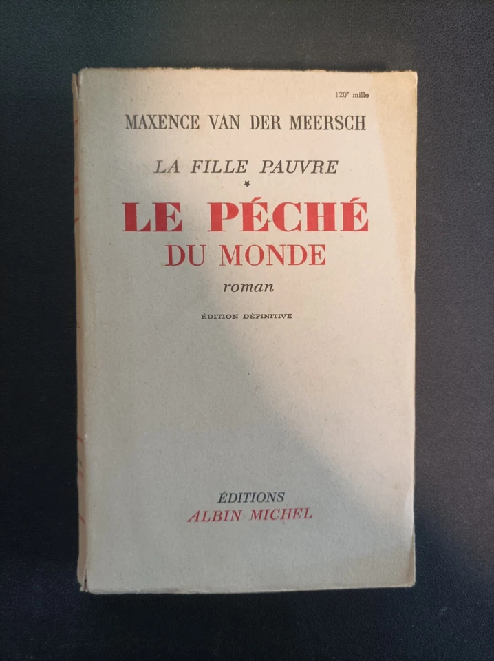Le péché du monde - La fille pauvre - Maxence Van Der Meersch -1931 cha - Photo 1/1