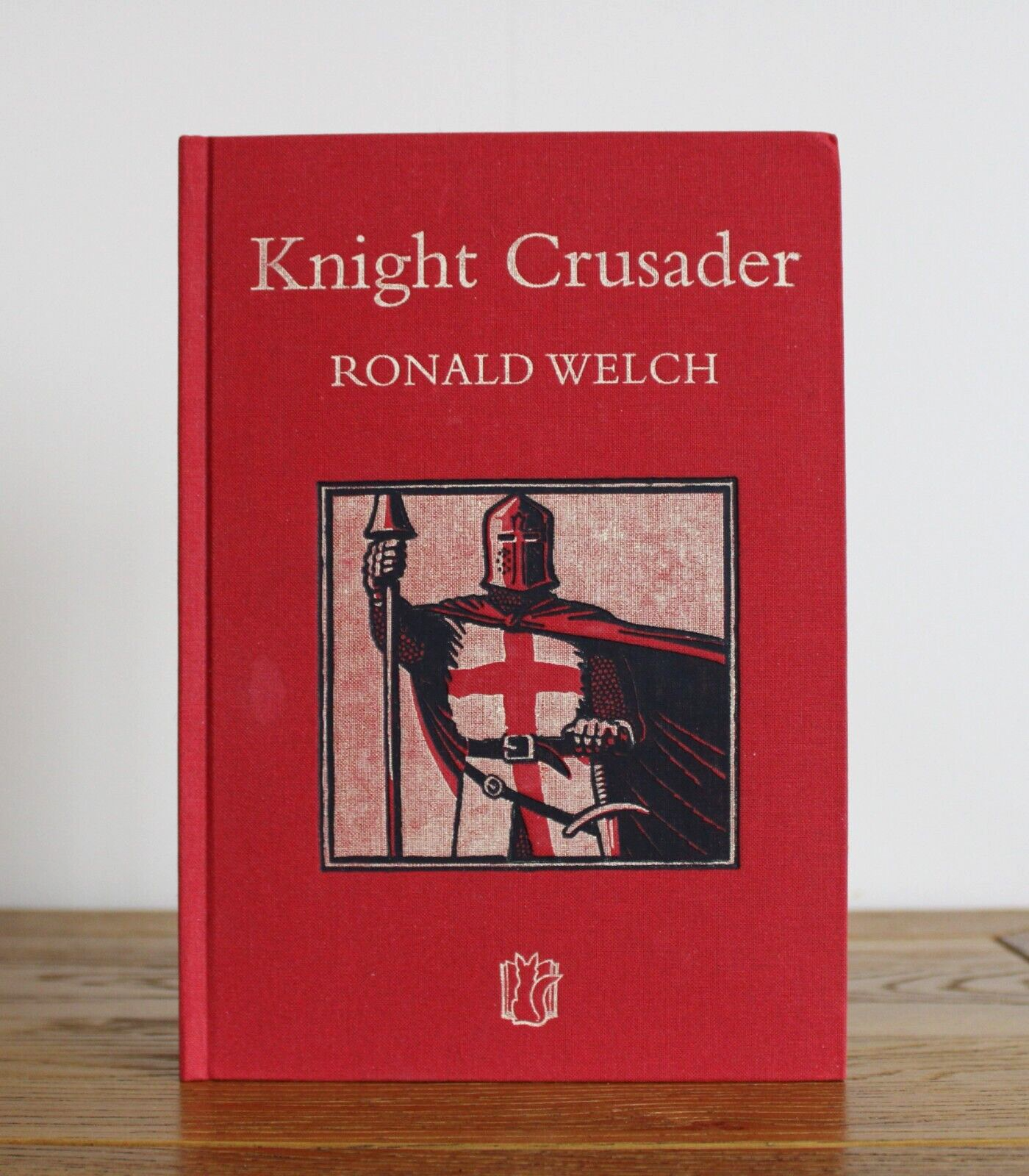 Knight Crusader by Ronald Welch (Slightly Foxed Ed. 1258/2000 - 2013 hardcover)