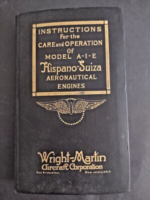 hispano suiza aeronautica Instructions for the care and operation of model A-I-E