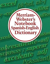 Merriam-Webster Spanish and English Notebook Dictionary (English and Spanish Edi