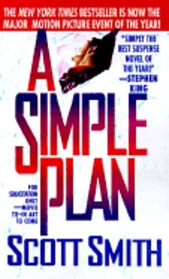 A Simple Plan by Scott Smith: Used